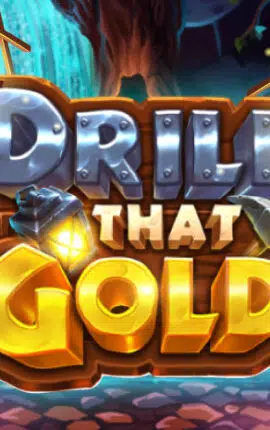 Pragmatic Play Unveils Drill That Gold, a Mining-Inspired Slot